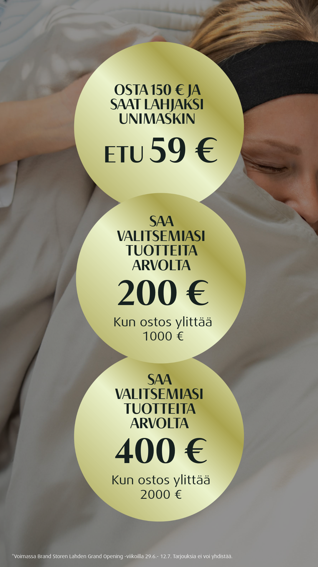 Mitä enemmän ostat, sitä enemmän hyödyt Tempur Brand Store Lahti